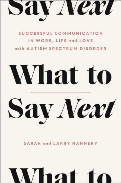 What To Say Next By Nannery, Sarah
