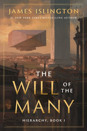 Will Of The Many By James Islington