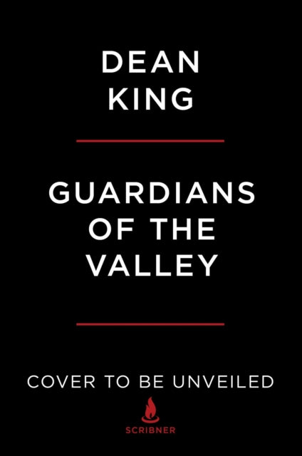Guardians Of The Valley By King, Dean