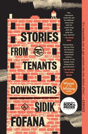 Stories From The Tenants Downstairs By Fofana, Sidik