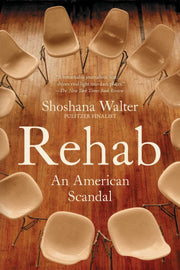 Rehab By Walter, Shoshana