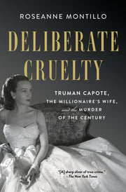 Deliberate Cruelty By Montillo, Roseanne