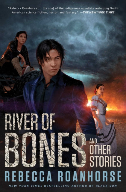 River Of Bones And Other Stoha