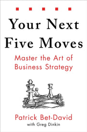 Your Next Five Moves By Bet-david, Patrick