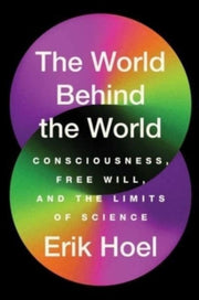 World Behind The World By Hoel, Erik