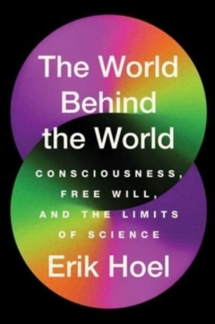 World Behind The World By Hoel, Erik