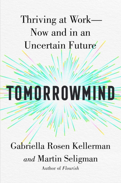 Tomorrowmind By Kellerman, Gabriella