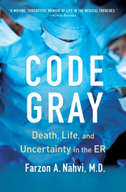 Code Gray By Nahvi, Farzon A