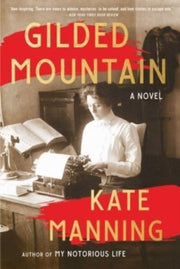 Gilded Mountain By Manning, Kate