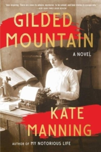 Gilded Mountain By Manning, Kate