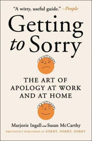 Getting To Sorry