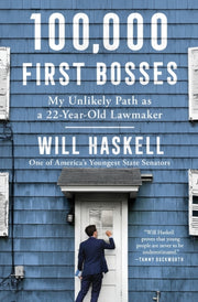 100000 First Bosses By Haskell, Will