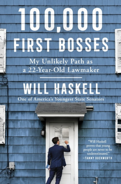 100000 First Bosses By Haskell, Will