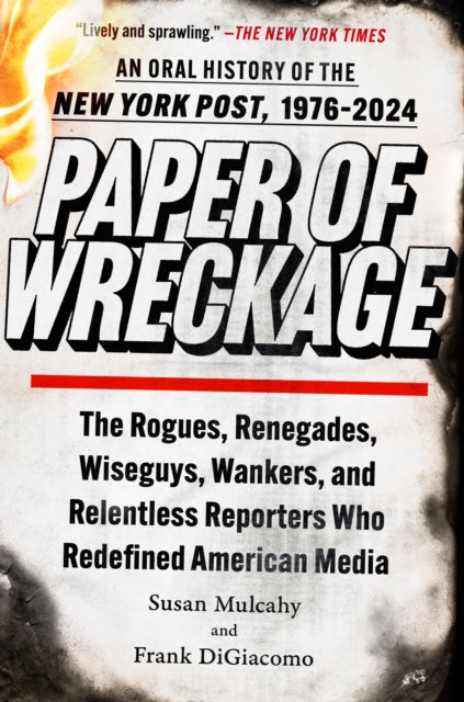 Paper Of Wreckage By Mulcahy, Susan