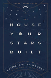 House Your Stars Built