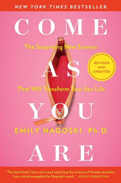 Come As You Are By Nagoski, Emily