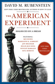 American Experiment Tr By David M  Rubenstein