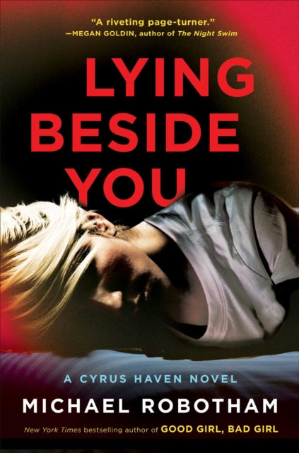 Lying Beside You By Robotham, Michael