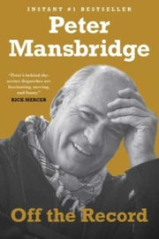 Off The Record By Mansbridge, Peter