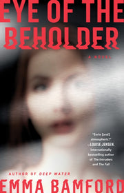 Eye Of The Beholder By Bamford, Emma
