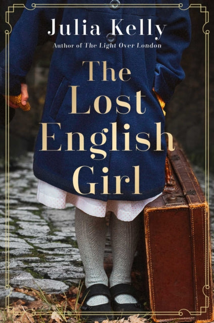 Lost English Girl By Kelly, Julia
