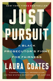 Just Pursuit By Coates, Laura