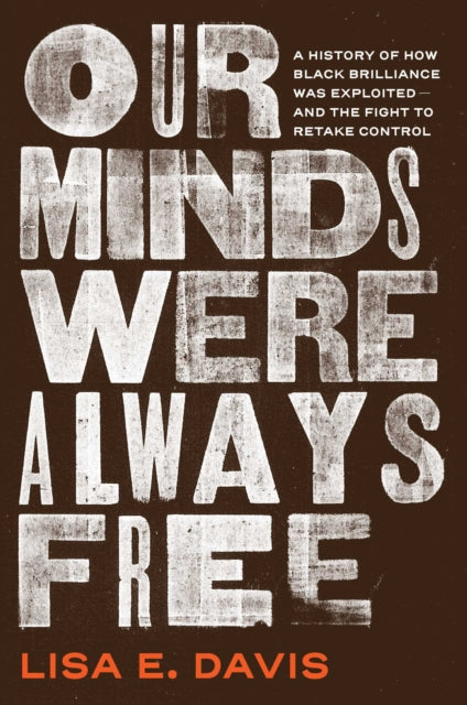 Our Minds Were Always Free Ha