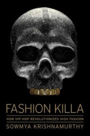Fashion Killa By Krishnamurthy, Sowmy