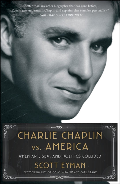 Charlie Chaplin Vs America By Eyman, Scott