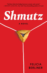 Shmutz By Berliner, Felicia