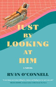 Just By Looking At Him By O'connell, Ryan