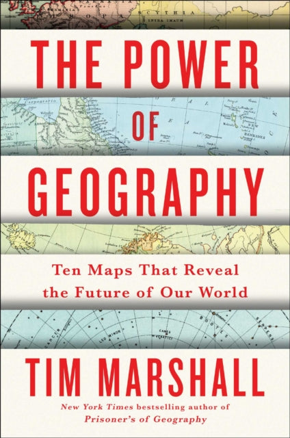 Power Of Geography By Marshall, Tim