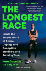 Longest Race By Goucher, Kara