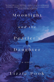 Moonlight & The Pearlers Daughter By Pook, Lizzie