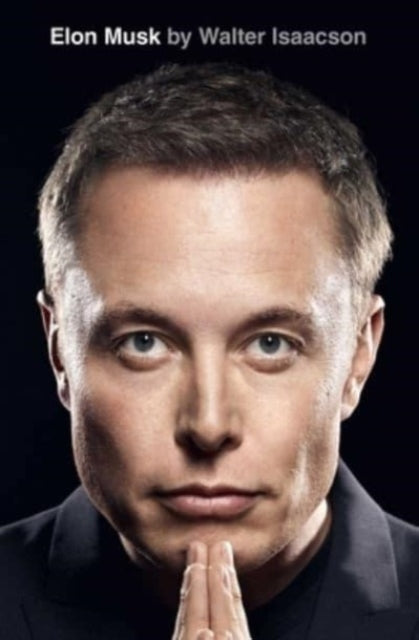 Elon Musk By Isaacson, Walter