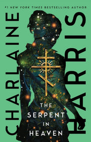 Serpent In Heaven By Harris, Charlaine