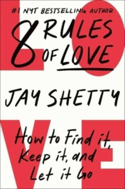 8 Rules Of Love By Shetty, Jay