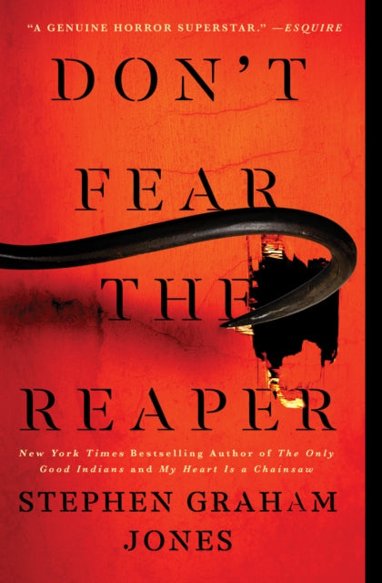 Dont Fear The Reaper By Jones, Stephen Grahm