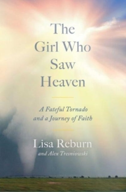 Girl Who Saw Heaven By Reburn, Lisa