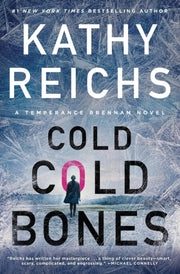 Cold Cold Bones By Reichs, Kathy