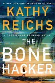 Bone Hacker By Reichs, Kathy