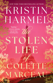 Stolen Life Of Colette Marceau By Harmel, Kristin