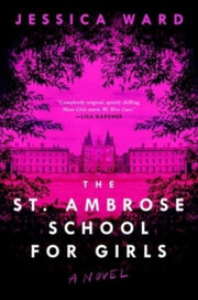 St Ambrose School For Girls By Ward, Jessica