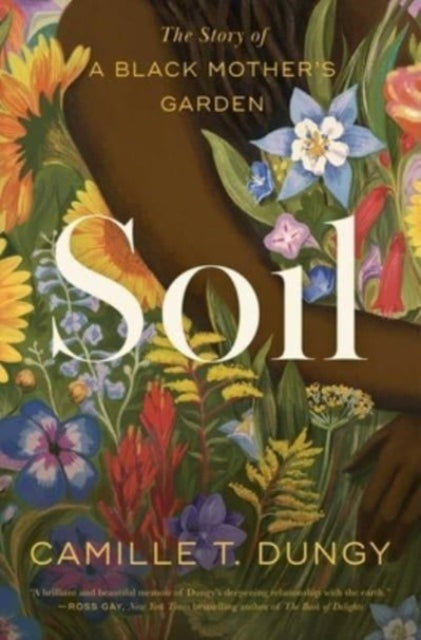 Soil By Dungy, Camille T