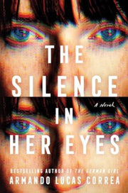 Silence In Her Eyes By Correa Armando Lucas