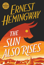 Sun Also Rises By Hemingway, Ernest