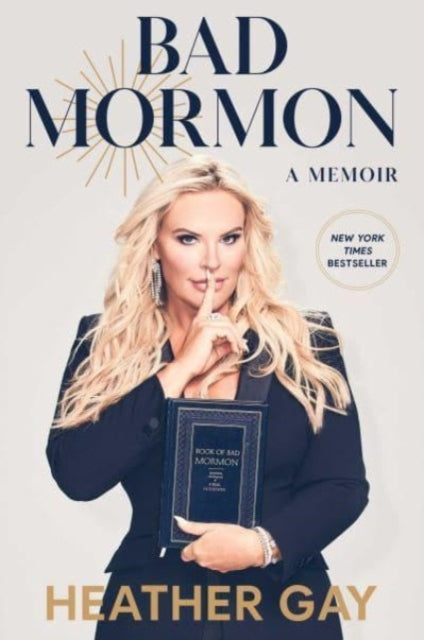 Bad Mormon A Memoir