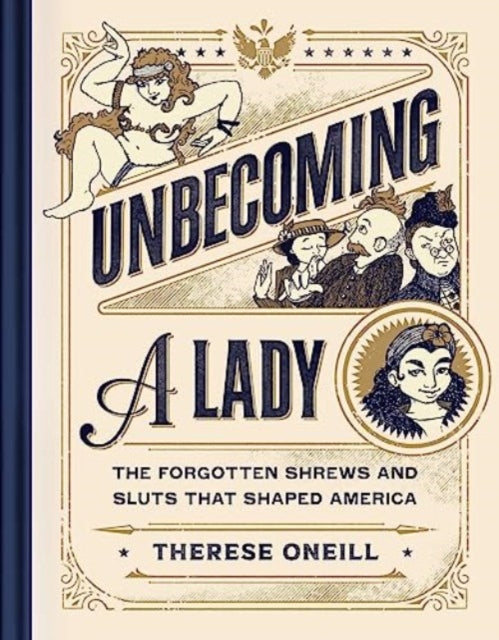 Unbecoming A Lady
