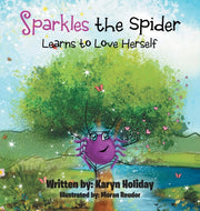 Sparkles The Spider Learns To Love Herse