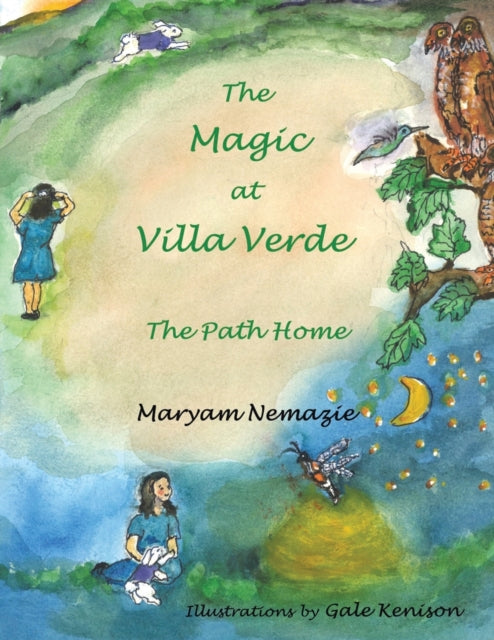 The Magic At Villa Verde: The Path Home